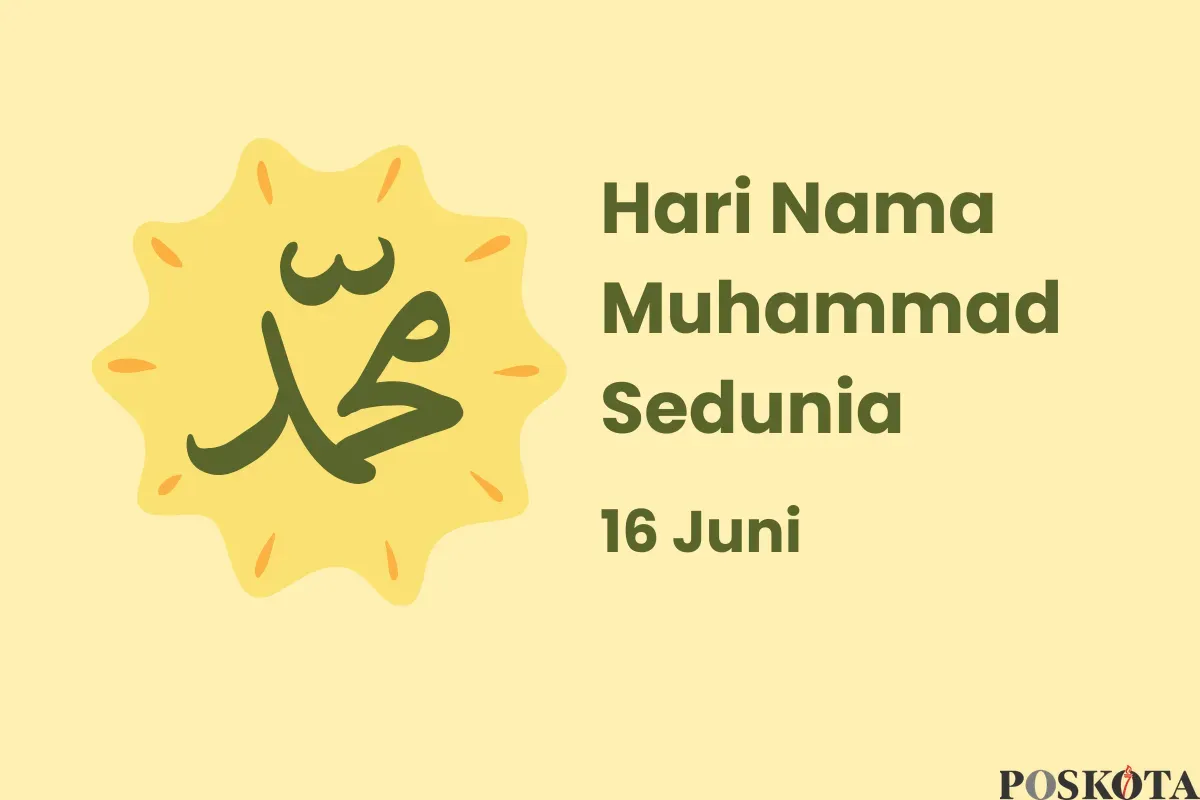 16 Juni: Hari Nama Muhammad Sedunia, Makna & Kisah Inspiratifnya