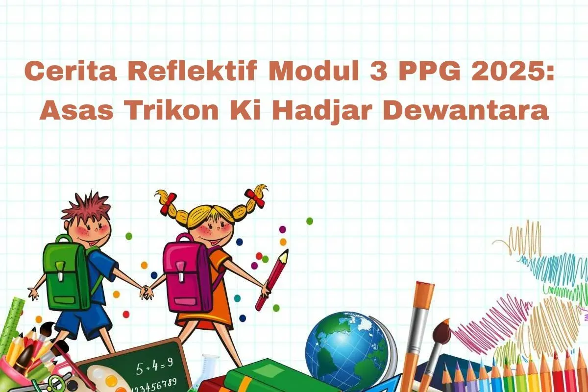 Rahasia Sukses Mengajar: Terapkan Filosofi Trikon Ki Hadjar Dewantara Sekarang!